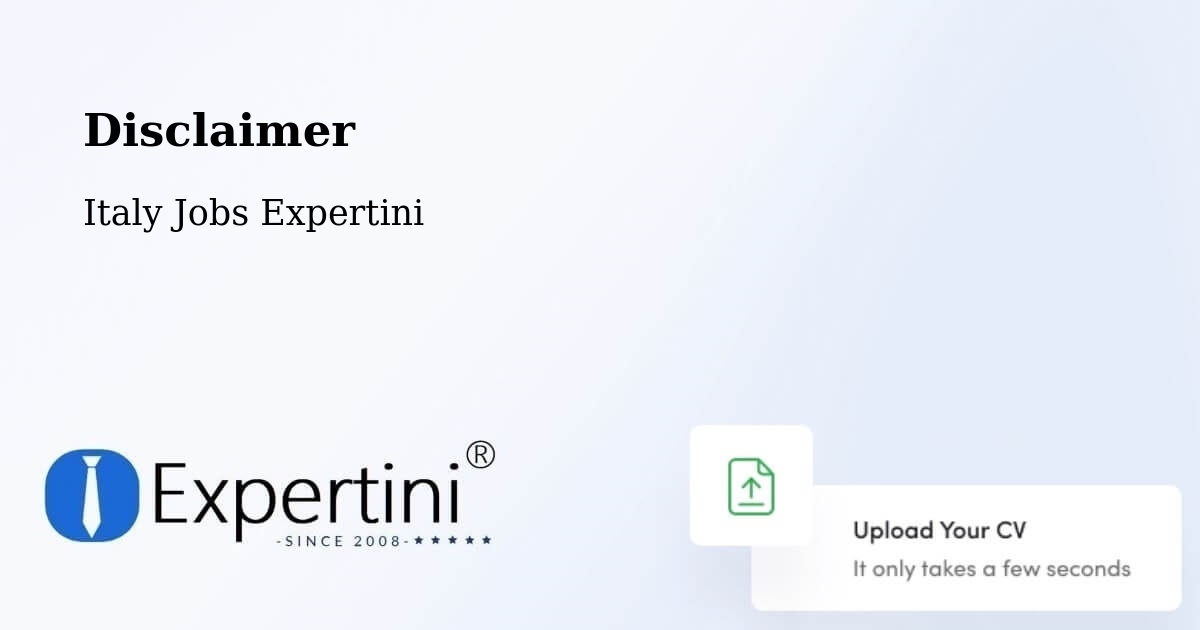 Disclaimer – Ostuni - Italy Jobs Expertini