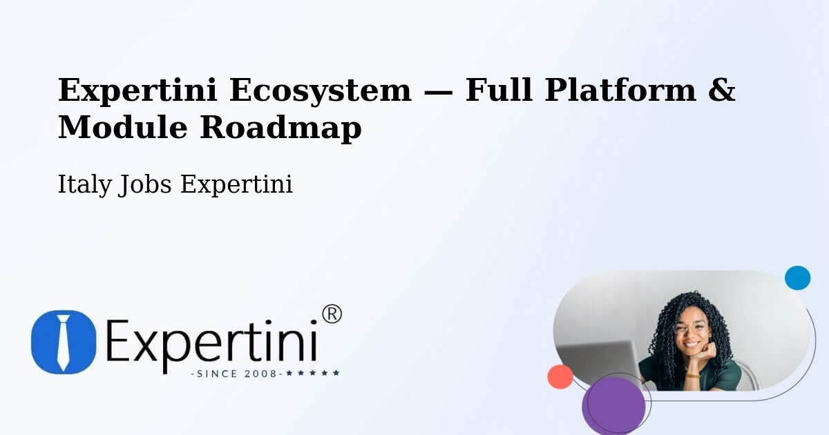 Expertini Ecosystem — Full Platform & Module Roadmap – Ostuni