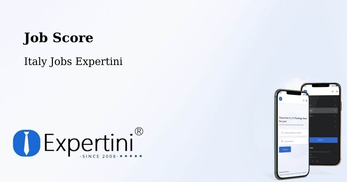 Job Score & Job Description Score Tool – Ostuni - Italy Jobs Expertini